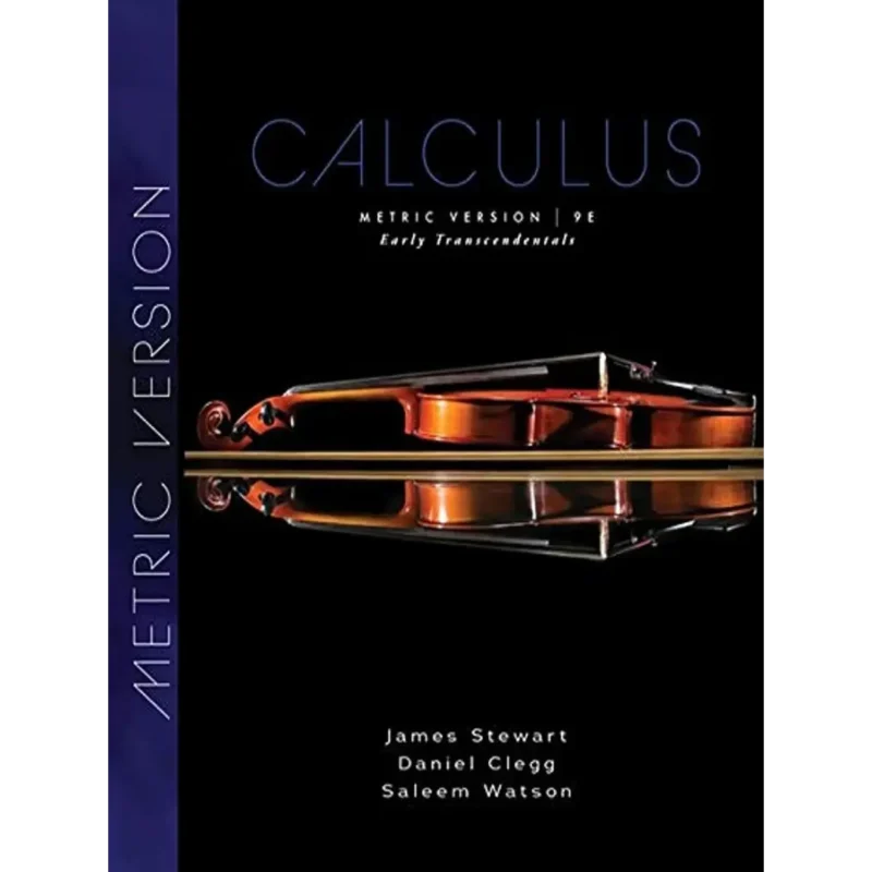 Calculus: Early Transcendentals, Metric Edition