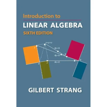 Introduction to Linear Algebra (Gilbert Strang, 5) 6th Edition