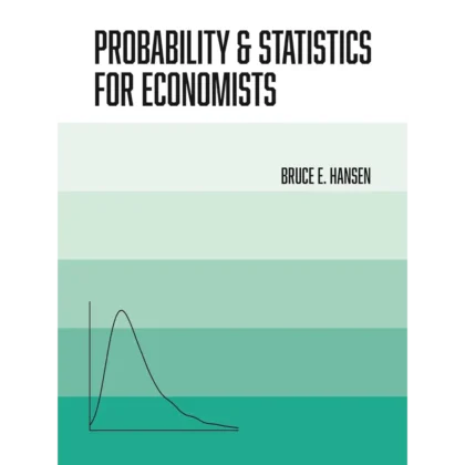 Probability and Statistics for Economists