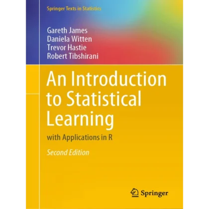 An Introduction to Statistical Learning: with Applications in R (Springer Texts in Statistics)