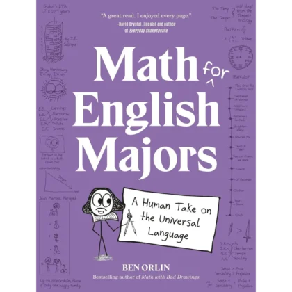 Math for English Majors: A Human Take on the Universal Language