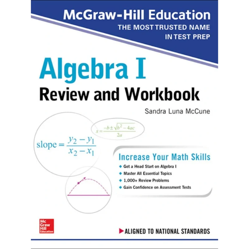 McGraw-Hill Education Algebra I Review and Workbook