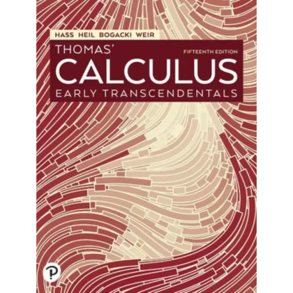 Thomas' Calculus: Early Transcendentals 15th Edition