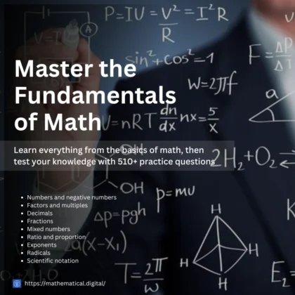 Mastering Mathematical Foundations: A Comprehensive Guide with 510+ Practice Problems