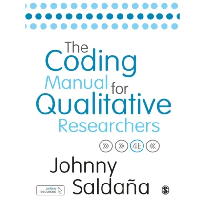 The Coding Manual for Qualitative Researchers