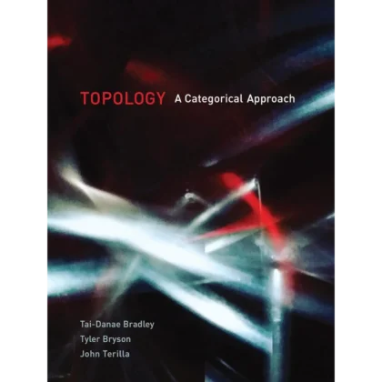 Topology: A Categorical Approach