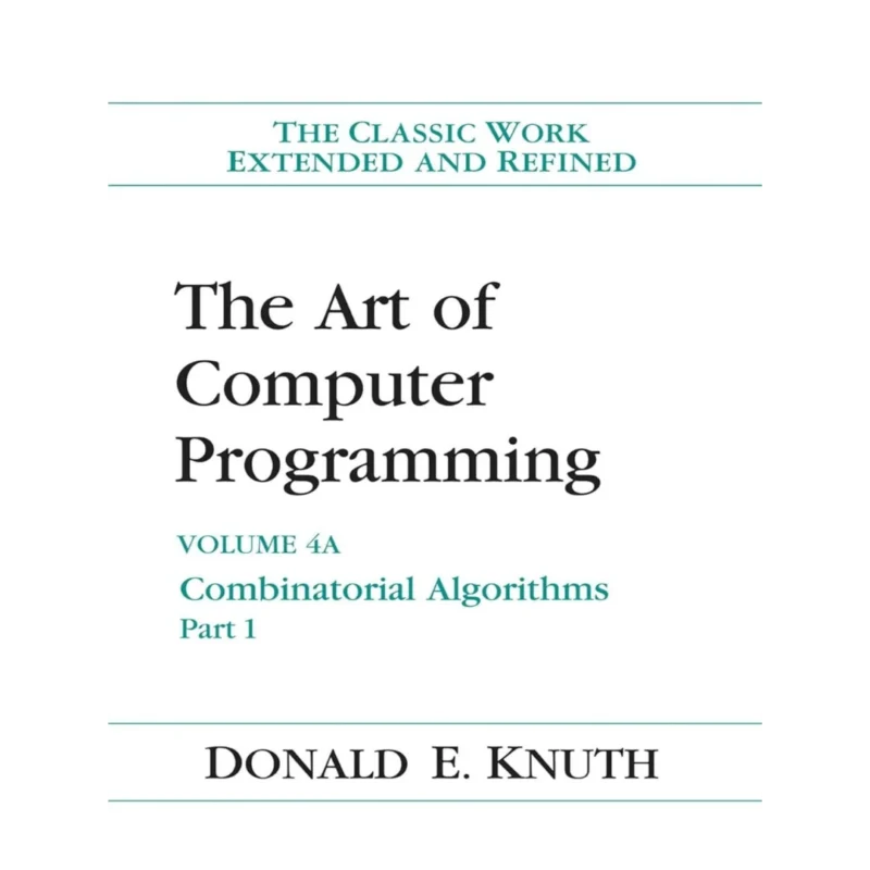 Art of Computer Programming, The: Combinatorial Algorithms, Volume 4A, Part 1