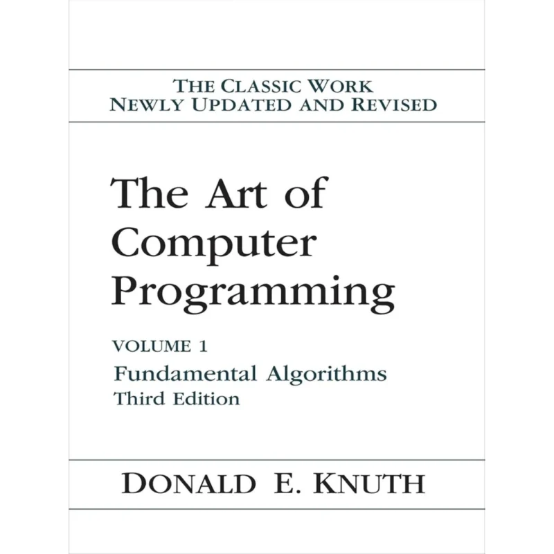 The Art of Computer Programming, Vol. 1: Fundamental Algorithms, 3rd Edition
