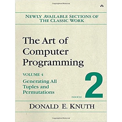 The Art of Computer Programming, Volume 4, Fascicle 2: Generating All Tuples and Permutations1st Edition