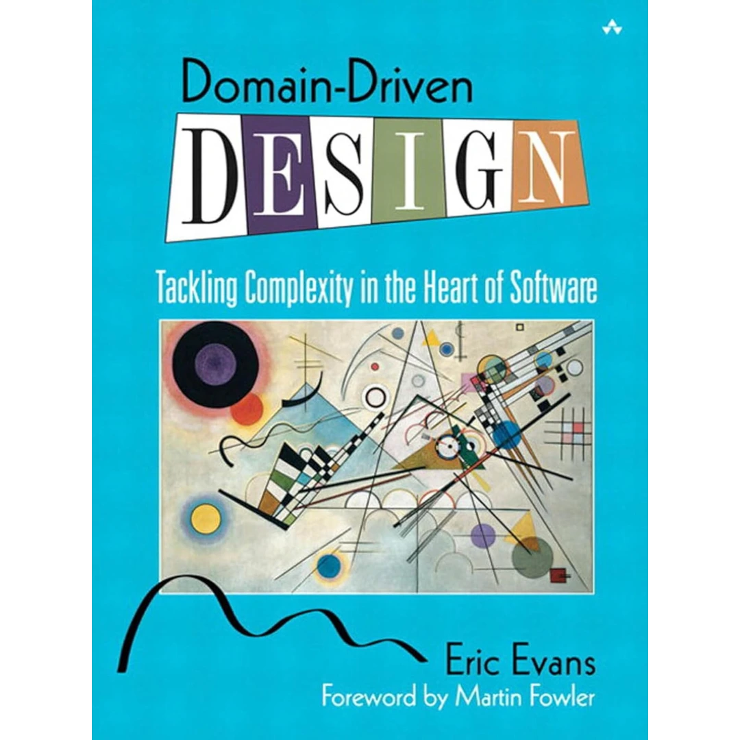 Domain-Driven Design: Tackling Complexity in the Heart of Software
