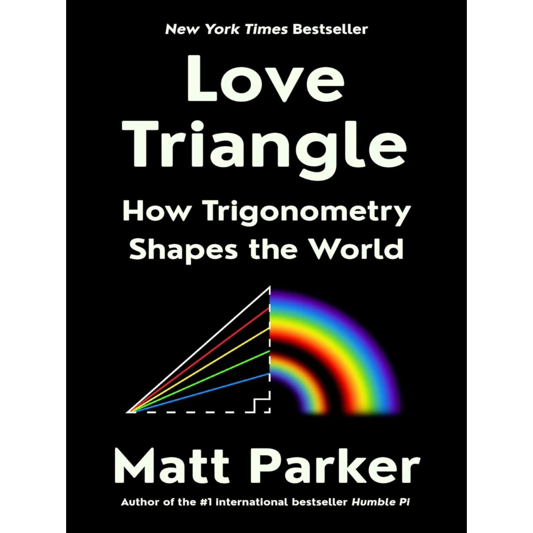 Love Triangle: How Trigonometry Shapes the World