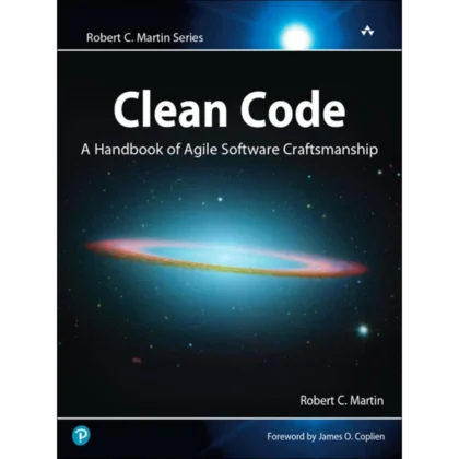 Clean Code: A Handbook of Agile Software Craftsmanship