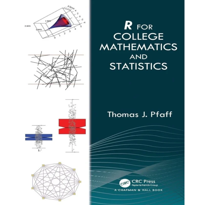 R For College Mathematics and Statistics